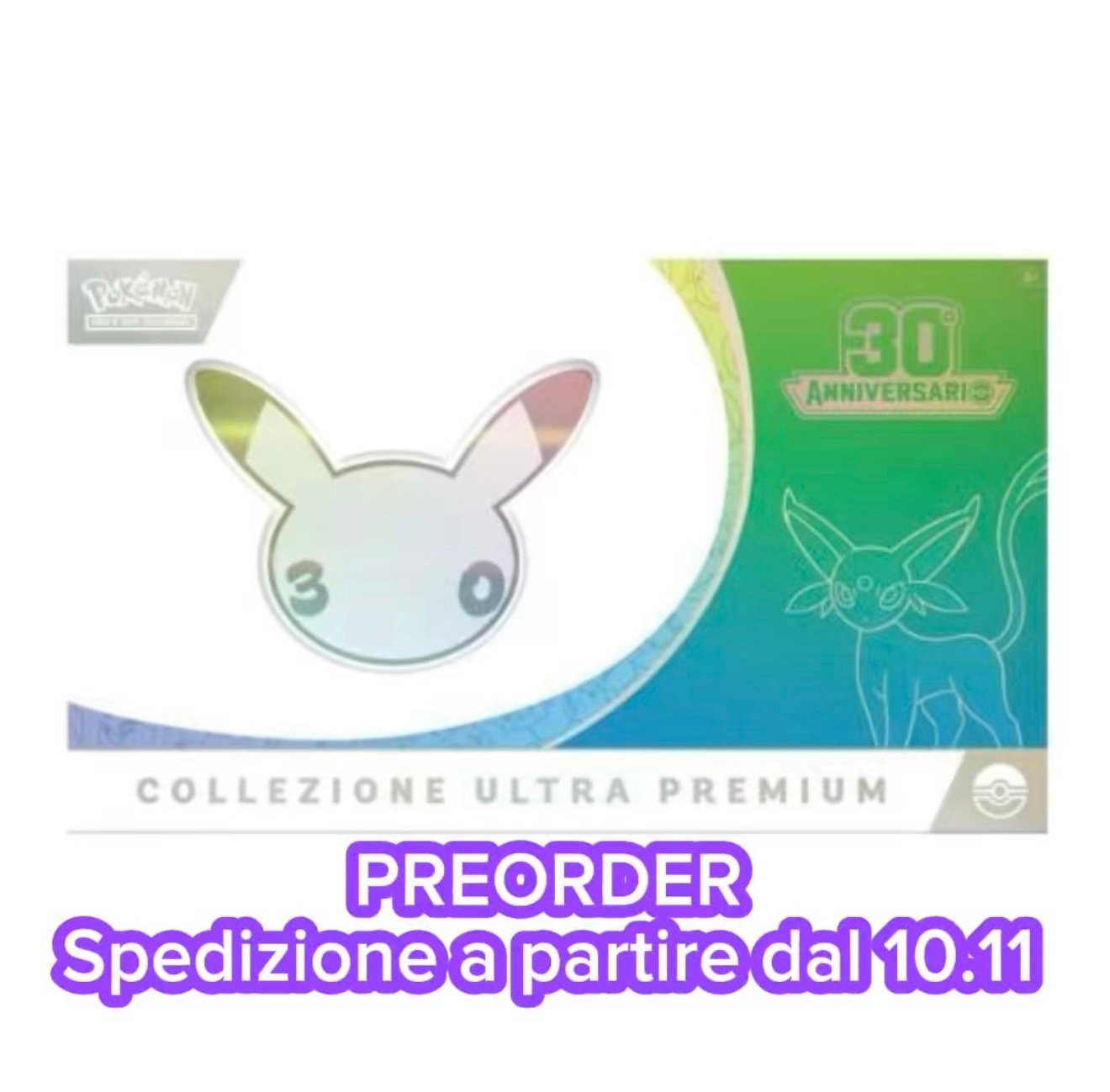 🇮🇹 POKEMON UPC ESPEON 30th ANNIVERSARIO ITA - PREORDER